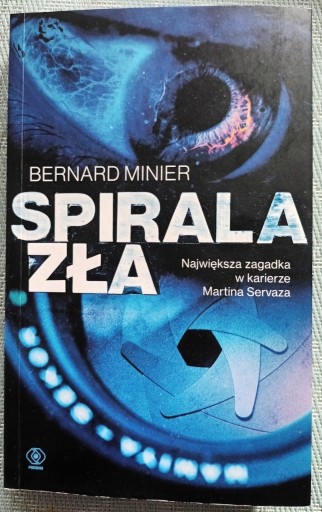 Zdjęcie oferty: Bernard Minier - Spirala zła