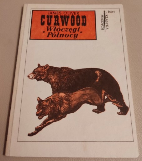 Zdjęcie oferty: Włóczęgi północy James Oliver Curwood