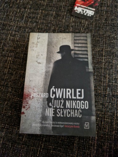 Zdjęcie oferty: Ryszard Ćwirlej - Już nikogo nie słychać 