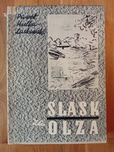 Zdjęcie oferty: Hulka-Laskowski - Śląsk za Olzą 1938