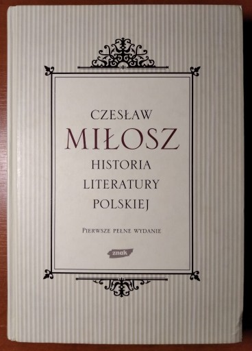 Zdjęcie oferty: Historia literatury polskiej - Czesław Miłosz
