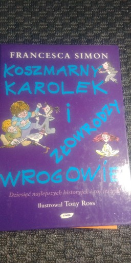 Zdjęcie oferty: Koszmarny Karolek i Złowrodzy Wrogowie F. Simon