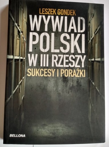 Zdjęcie oferty: Wywiad Polski w III Rzeszy  Gondek