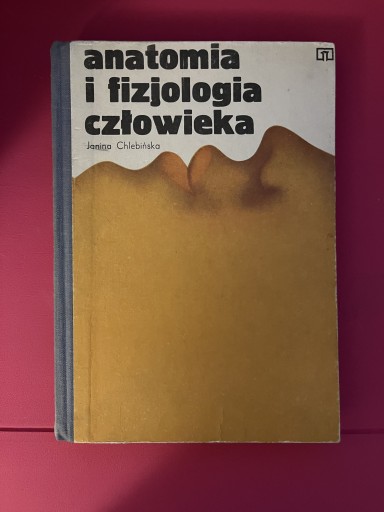 Zdjęcie oferty: J. Chlebińska - Anatomia i Fizjologia Człowieka