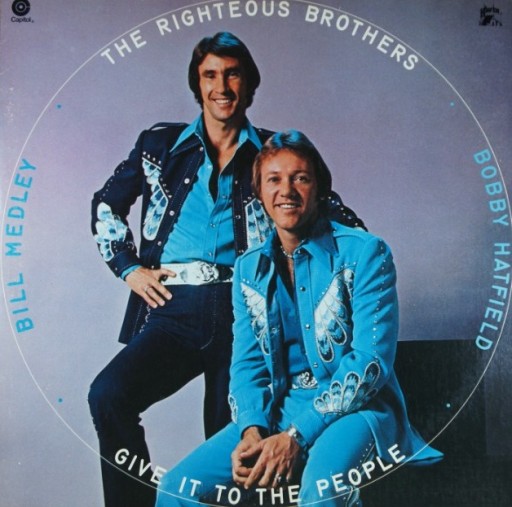 Zdjęcie oferty: C103. THE RIGHTEOUS BROTHERS GIVE IT TO THE  ~ USA
