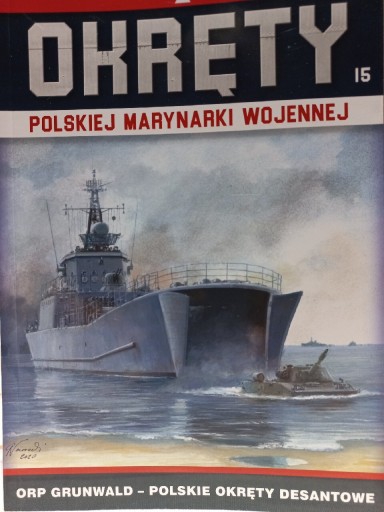 Zdjęcie oferty: Okręty Polskiej Marynarki Wojennej TOM 15