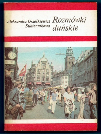Zdjęcie oferty: Rozmówki duńskie A. Grześkiewicz-Sukiennikowa
