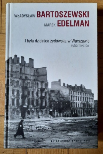 Zdjęcie oferty: Bartoszewski Edelman I była dzielnica żydowska