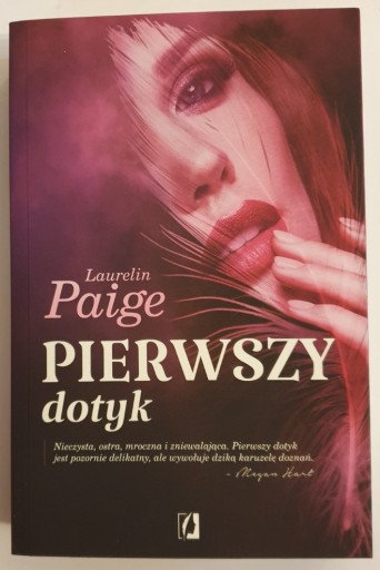 Zdjęcie oferty: Laurelin Paige Pierwszy Dotyk * NOWA wyd. standard