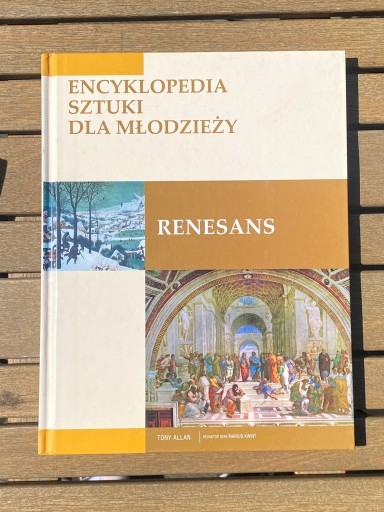 Zdjęcie oferty: Encyklopedia sztuki dla młodzieży. Renesans.