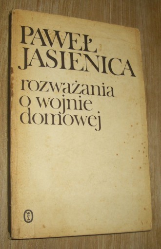 Zdjęcie oferty: Rozważania o wojnie domowej   Paweł Jasienica