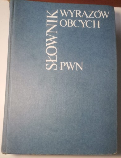 Zdjęcie oferty: Słownik wyrazów obcych PWN