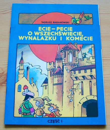 Zdjęcie oferty: Ecie-pecie o wszechświecie Baranowski cz.1