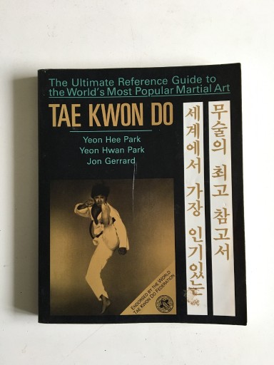 Zdjęcie oferty: TAE KWON DO - THE ULTIMATE REFERENCE GUIDE