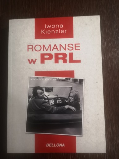 Zdjęcie oferty:  Romanse w PRL Iwona Kienzler