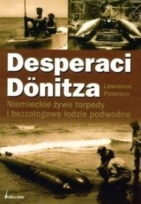 Zdjęcie oferty: Desperaci Dönitza. 