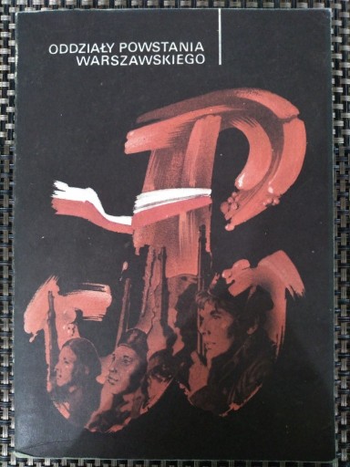 Zdjęcie oferty: Oddziały Powstania Warszawskiego