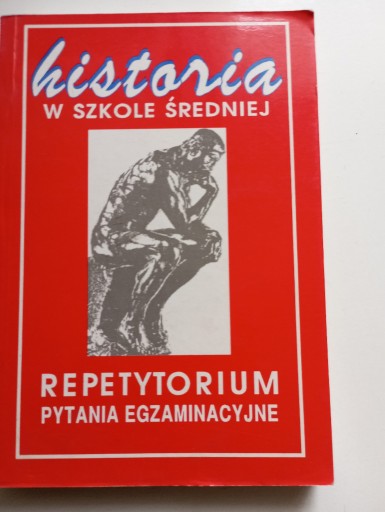 Zdjęcie oferty: HISTORIA W SZKOLE ŚREDNIEJ REPETYTORIUM Szcześniak