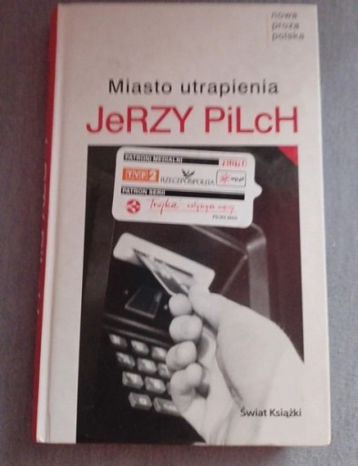 Zdjęcie oferty: Jerzy Pilch - Miasto utrapienia