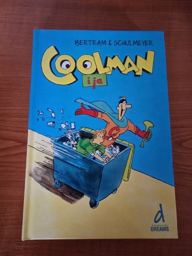 Zdjęcie oferty: Coolman i ja - Bertram & Schulmeyer 