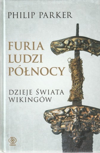 Zdjęcie oferty: Philip Parker - Furia ludzi północy