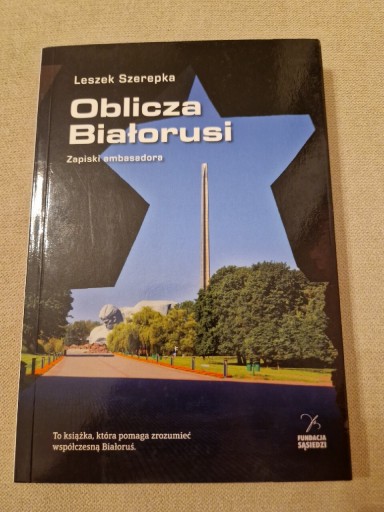 Zdjęcie oferty: Leszek Szerepka Oblicza Białorusi