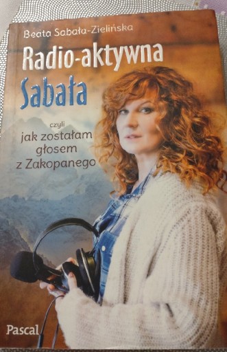 Zdjęcie oferty: Sabała Zielińska Radio aktywna Sabała