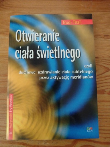 Zdjęcie oferty: Otwieranie ciała świetlnego Thali 