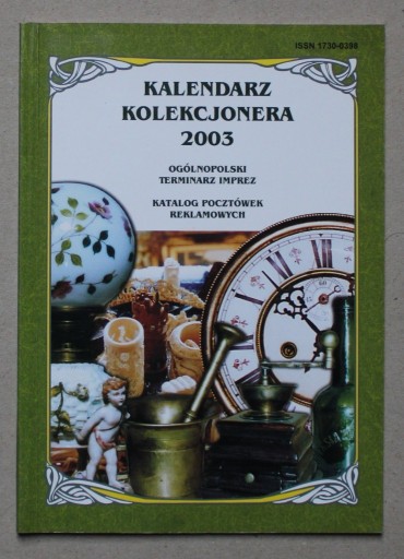 Zdjęcie oferty: 904 Kalendarz Kolekcjonera 2003 katalog pocztówek reklamowych 