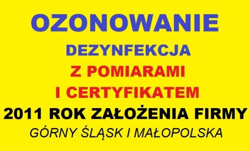 Zdjęcie oferty: Ozonowanie - dezynfekcja - pomiary i certyfikat *