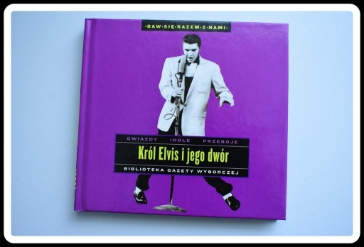 Zdjęcie oferty: Król Elvis i jego dwór Płyta CD + książeczka