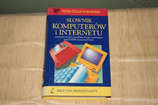 Zdjęcie oferty: Słownik komputerów i Internetu