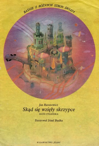 Zdjęcie oferty: Skąd się wzięły skrzypce Jan Baranowicz