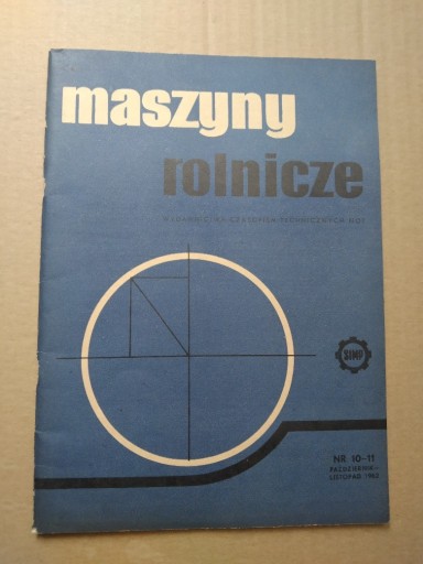 Zdjęcie oferty: Czasopismo Maszyny rolnicze Nr 10-11/1962 r. PRL