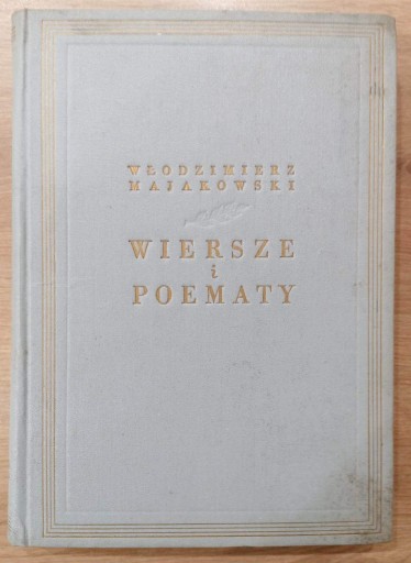 Zdjęcie oferty: Włodzimierz Majakowski Wiersze i poematy
