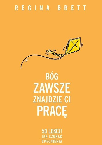 Zdjęcie oferty: Bóg zawsze znajdzie Ci pracę. 50 lekcji jak szukać