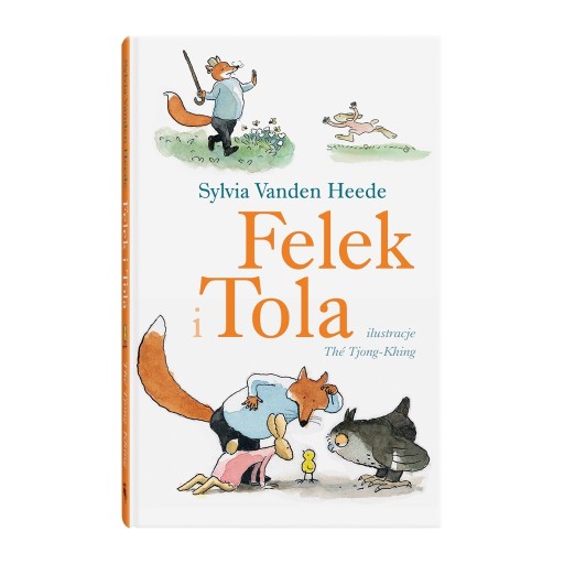 Zdjęcie oferty: Felek i Tola - Sylvia Vanden Heede