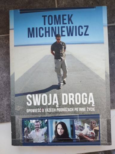 Zdjęcie oferty: Książka Michniewicz Swoją drogą