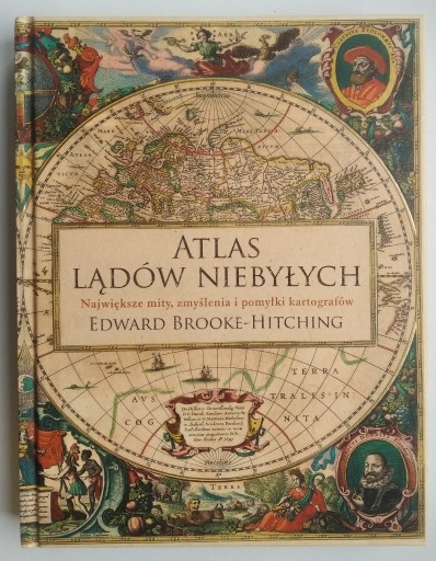 Zdjęcie oferty: Atlas lądów niebyłych - Edward Brooke-Hitching