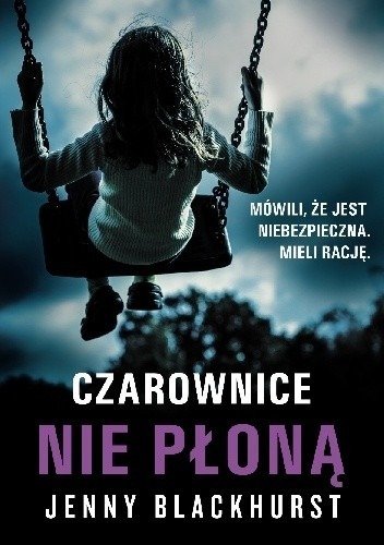 Zdjęcie oferty: Czarownice nie płoną, Jenny Blackhurst