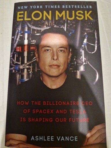 Zdjęcie oferty: Elon Musk, Ashlee Vance książka po angielsku 
