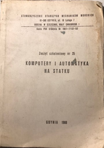 Zdjęcie oferty: Zeszyt nr 25: Komputery i Automatyka na Statku