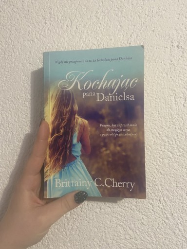 Zdjęcie oferty: Kochając Pana Danielsa Brittainy C. Cherry