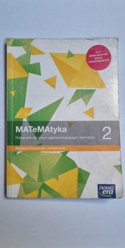 Zdjęcie oferty: Matematyka 2 - Podręcznik dla liceum ogólnokształcącego i technikum