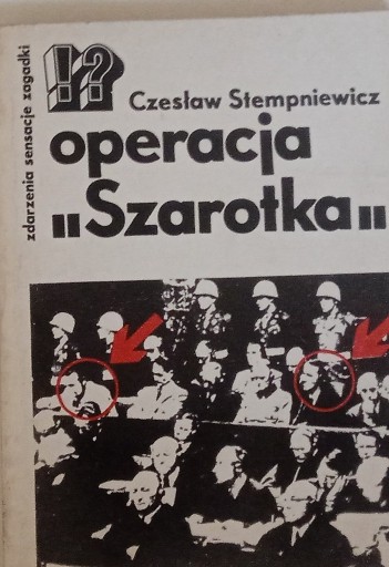 Zdjęcie oferty: CZESŁAW STEMPNIEWICZ - OPERACJA SZAROTKA