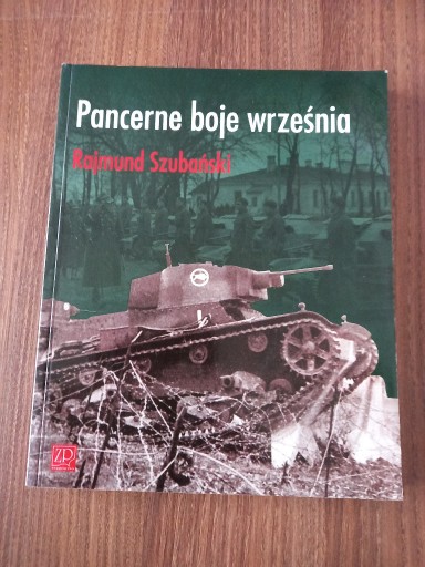 Zdjęcie oferty: Rajmund Szubański - Pancerne boje września