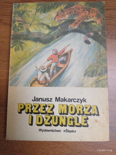Zdjęcie oferty: Przez morza i dżungle - Janusz Makarczyk