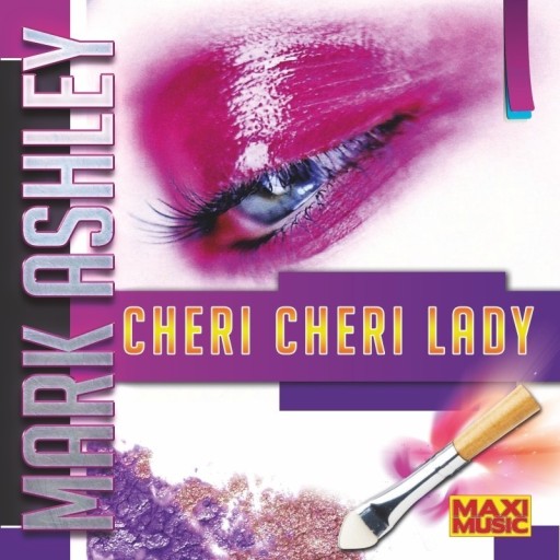 Zdjęcie oferty: Mark Ashley - Cheri Sheri Lady (Maxi CD)