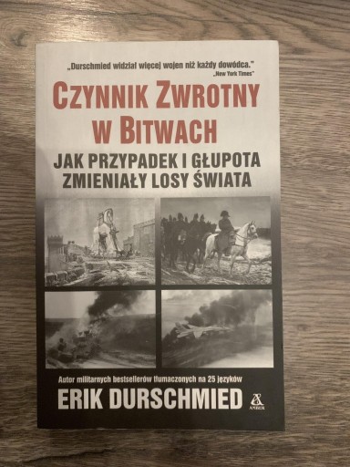 Zdjęcie oferty: Czynnik zwrotny w bitwach Erik Durschmied