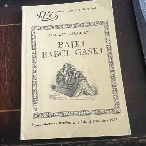 Zdjęcie oferty: Charles Perrault BAJKI BABCI GĄSKI ,Wyd.Bagiński i synowie 1993r.- bdobry